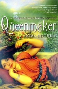 Book Review Queenmaker: A Novel of King David's Queen by India Edghill