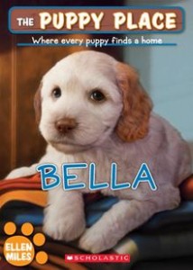 The Puppy Place 22 Bella by Ellen Miles