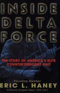 Book Review: Inside Delta Force by Eric L. Haney