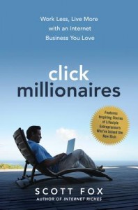 Book Review: Click Millionaires by Scott Fox