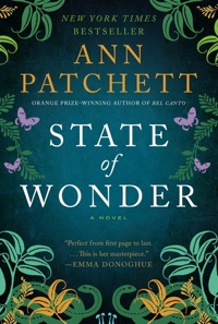 Book Review: State of Wonder by Anne Patchett