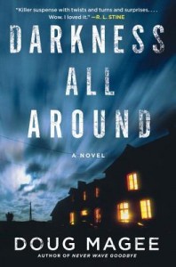 Book Review Darkness All Around by Doug Magee