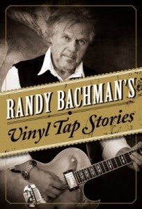 Book Review Randy Bachman's Vinyl Tap Stories