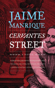 Book Review Cervantes Street by Jaime Manrique