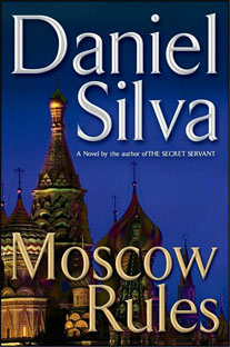 Book Review Moscow Rules by Daniel Silva