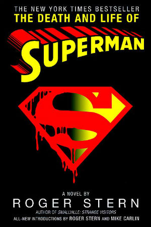 Book Review The Death and Life of Superman by Roger Stern