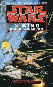 Book Review  X-wing Rogue Squadron (Star Wars) by Michael Stackpole