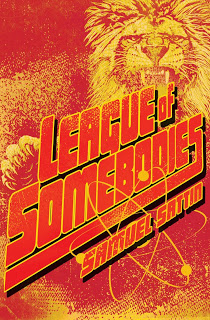Book Review: League of Sombodies by Samuel Sattin