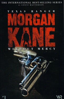 Book Review Morgan Kane Without Mercy by Louis Masterson