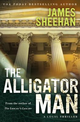 Book Review The Alligator Man by James Sheehan