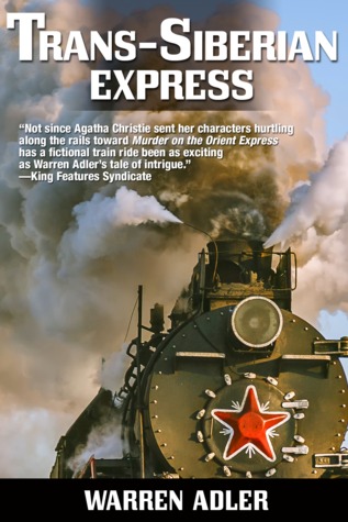 Book Review Trans-Siberian Express by Warren Adler