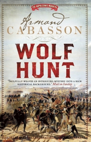 Book Review Wolf Hunt by Armand Cabasson