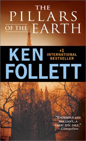 Book Review The Pillars of the Earth by Ken Follet