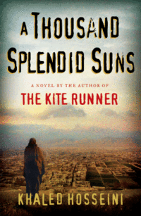 Book Review A Thousand Splendid Suns by Khaled Hosseini