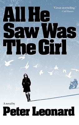 Book Review All He Saw Was The Girl by Peter Leonard