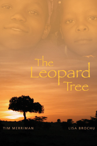 Book Review The Leopard Tree by Tim Merriman and Lisa Brochu