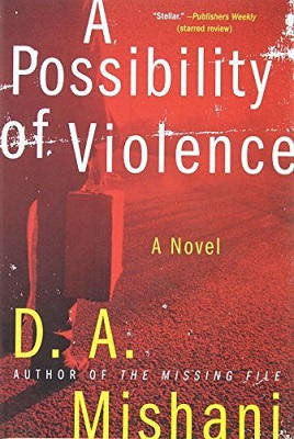 Book Review A Possibility of Violence by DA Mishani